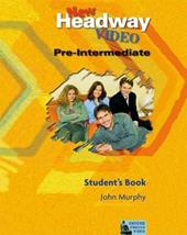 New headway video. Pre-intermediate. Student's book.