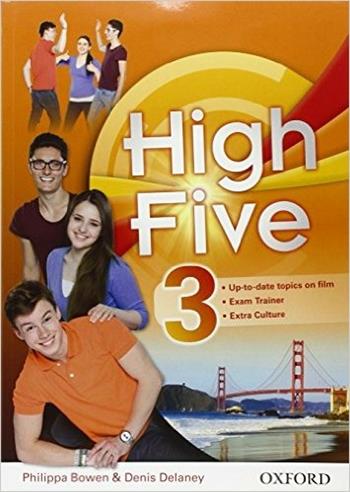 High five. Student's book-Workbook-Exam trainer. Con CD Audio. Con e-book. Con espansione online. Vol. 3  - Libro Oxford University Press 2016 | Libraccio.it