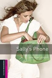 Sallys phone. Oxford bookworms library. Livello Starter. Con CD Audio formato MP3. Con espansione online
