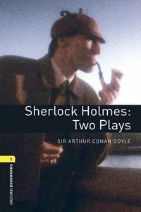 Sherlock Holmes: two plays. Oxford bookworms library. Livello 1. Con CD Audio formato MP3. Con espansione online  - Libro Oxford University Press 2016 | Libraccio.it