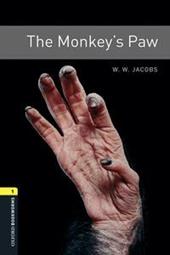 The monkey's paw. Oxford bookworms library. Livello 1. Con CD Audio formato MP3. Con espansione online
