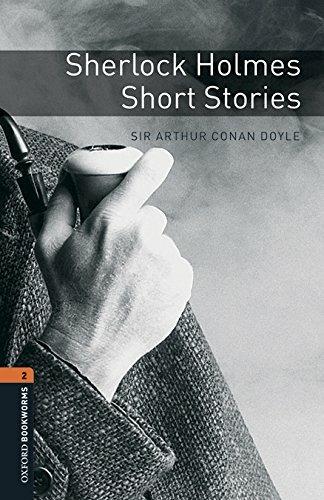 Sherlock Holmes short stories. Oxford bookworms library. Livello 2. Con CD Audio formato MP3.  - Libro Oxford University Press 2016 | Libraccio.it