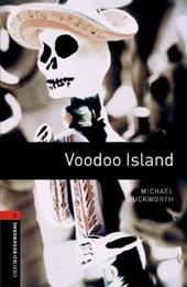 Voodoo island. Oxford bookworms library. Livello 2. Con CD Audio formato MP3. Con espansione online