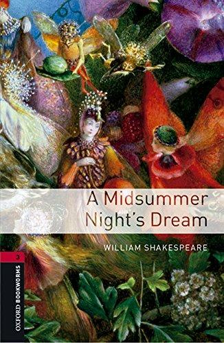Midsummer nights dream. Oxford bookworms library. Livello 3. Con CD Audio formato MP3.  - Libro Oxford University Press 2016 | Libraccio.it