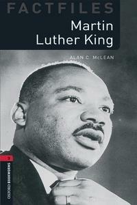 Fact Martin Luther King. Oxford bookworms library. Livello 3. Con CD Audio formato MP3.  - Libro Oxford University Press 2016 | Libraccio.it