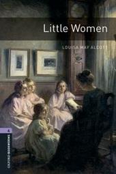 Little women. Oxford bookworms library. Livello 4. Con CD Audio formato MP3. Con espansione online