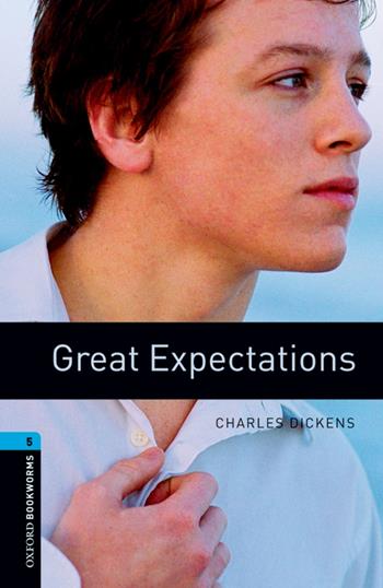 Great expetations. Oxford bookworms library. Con CD Audio formato MP3. Con espansione online  - Libro Oxford University Press 2016 | Libraccio.it