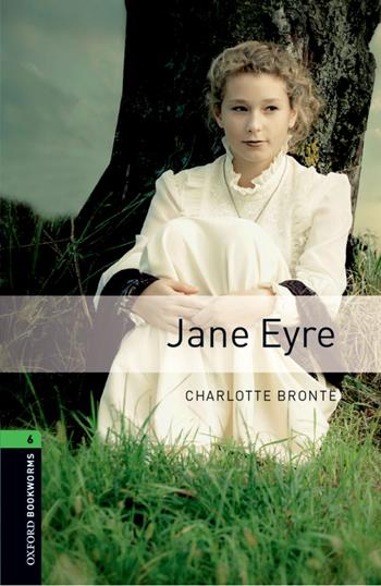 Jane Eyre. Oxford bookworms library. Livello 6. Con CD Audio formato MP3.  - Libro Oxford University Press 2016 | Libraccio.it