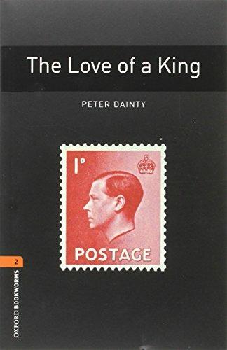 Love of a king. Oxford bookworms library. Livello 2. Con CD Audio formato MP3.  - Libro Oxford University Press 2017 | Libraccio.it
