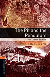 Pit & the pendulum. Oxford bookworms library. Livello 2. Con CD Audio formato MP3. Con espansione online