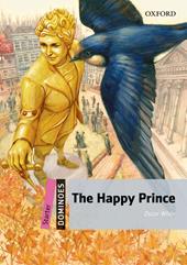 The happy prince. Dominoes. Livello starter. Con audio pack