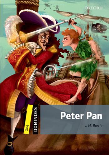 Peter pan. Dominoes. Livello 1. Con audio pack - James Matthew Barrie - Libro Oxford University Press 2018 | Libraccio.it