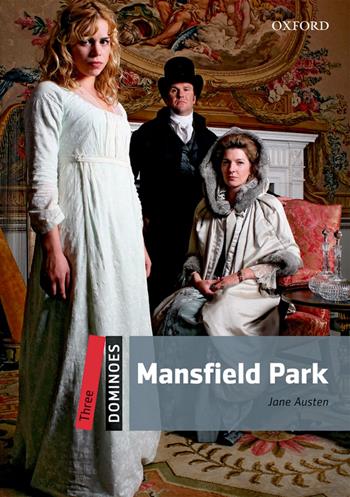 Mansfield park. Dominoes. Livello 3. Con audio pack - Jane Austen - Libro Oxford University Press 2018 | Libraccio.it