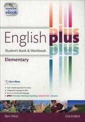 English plus. Elementary. Student's book-Workbook. Con e-book. Con espansione online