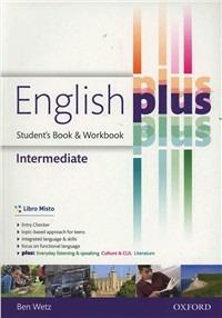 English plus. Intermediate. Entry checker-Student's book-Workbook. Con e-book. Con espansione online  - Libro Oxford University Press 2013 | Libraccio.it