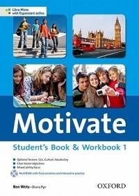 Motivate. Student's book-Workbook. Con espansione online. Con Multi-ROM. Vol. 1 - Ben Wetz - Libro Oxford University Press 2011 | Libraccio.it