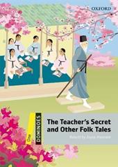 The teacher's secret & other folk tales. Dominoes. Livello 1. Con audio pack