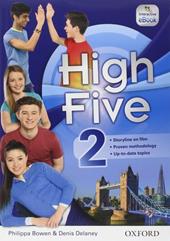 High five. Ediz. premium. Con e-book. Con espansione online. Vol. 2