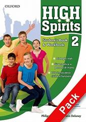 High spirits. Student's book-Workbook-Extrabook. Con CD-ROM. Con espansione online. Vol. 2