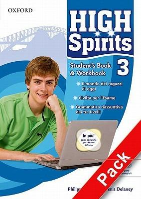 High spirits. Student's book-Workbook-Extrabook. Con CD-ROM. Con espansione online. Vol. 3 - Philippa Bowen, Denis Delaney - Libro Oxford University Press 2009 | Libraccio.it