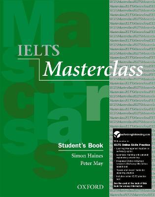 IELTS masterclass. Student's book. Per le Scuole superiori.  - Libro Oxford University Press 2012 | Libraccio.it