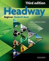 New headway. Beginner. Student's book. - John Soars, Liz Soars - Libro Oxford University Press 2010 | Libraccio.it