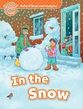 In the snow. Oxford read & imagine beginner