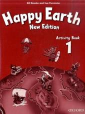 Happy earth. Activity book. Per le Scuole superiori