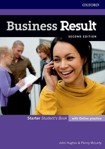 Business result. Starter. Student's book. Con espansione online - John Hughes, Penny McLarty - Libro Oxford University Press 2018 | Libraccio.it