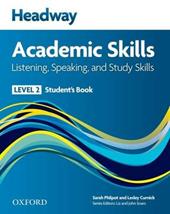 New headway academic skills: listening, speaking & study skills. Student's book. Vol. 2