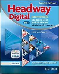 Headway digital. Intermediate. Student's book. - John Soars, Liz Soars - Libro Oxford University Press 2010 | Libraccio.it