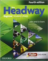 New headway. Beginner. Student's book-Workbook-iTutor-iChecker. Without key. Con espansione online
