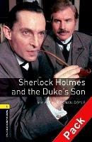 Sherlock Holms & the Duke's son. Oxford bookworms library. Livello 1. Con CD Audio  - Libro Oxford University Press 2008 | Libraccio.it