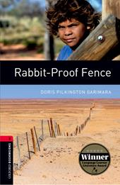 Rabbit proof fence. Oxford bookworms library. Livello 3. Con espansione online