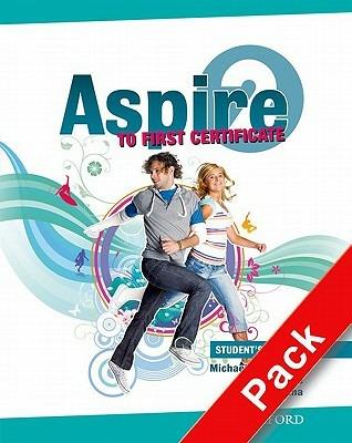 Aspire. Student's pack: Student's book-Workbook-My digital book. Con espansione online. Vol. 2  - Libro Oxford University Press 2011 | Libraccio.it