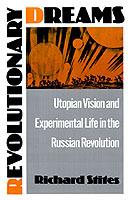 Revolutionary Dreams - Richard Stites - Libro Oxford University Press Inc | Libraccio.it