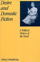 Desire and Domestic Fiction - Nancy Armstrong - Libro Oxford University Press Inc | Libraccio.it