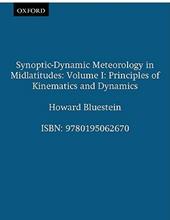 Synoptic-Dynamic Meteorology in Midlatitudes: Volume I: Principles of Kinematics and Dynamics