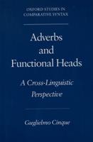 Adverbs and Functional Heads - Cinque - Libro Oxford University Press Inc, Oxford Studies in Comparative Syntax | Libraccio.it