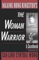 Maxine Hong Kingston's The Woman Warrior