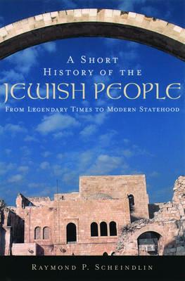 Short History of the Jewish People - Scheindlin - Libro Oxford University Press Inc | Libraccio.it