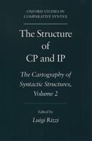 The Structure of CP and IP: Volume 2 - Rizzi - Libro Oxford University Press, Oxford Studies in Comparative Syntax | Libraccio.it