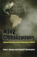 Many Globalizations - Peter L. Berger, Samuel P. Huntington - Libro Oxford University Press Inc | Libraccio.it