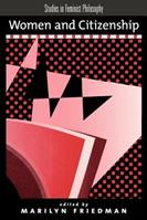 Women and Citizenship  - Libro Oxford University Press Inc, Studies in Feminist Philosophy | Libraccio.it