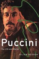 Puccini - Julian Budden - Libro Oxford University Press Inc, Composers Across Cultures | Libraccio.it