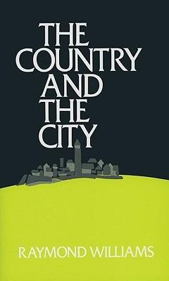 The Country and the City in the Modern Novel - Raymond Williams - Libro Oxford University Press | Libraccio.it
