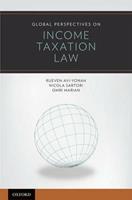 Global Perspectives on Income Taxation Law - Reuven Avi-Yonah, Nicola Sartori, Omri Marian - Libro Oxford University Press Inc, Global Perspectives Series | Libraccio.it