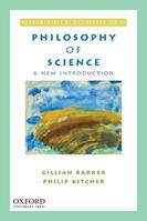Philosophy of Science - Gillian Barker, Philip Kitcher - Libro Oxford University Press Inc, Fundamentals of Philosophy Series | Libraccio.it