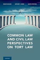 Common Law and Civil Law Perspectives on Tort Law - Mauro Bussani, Anthony Sebok, Marta Infantino - Libro Oxford University Press Inc | Libraccio.it