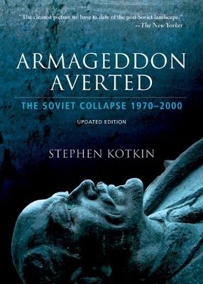 Armageddon Averted - Stephen Kotkin - Libro Oxford University Press Inc | Libraccio.it